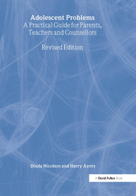 Adolescent Problems by Doula Nicolson, Harry Ayers, 9781843121404