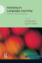 Advising in Language Learning (Dialogue, Tools and Context) by Jo Mynard, Luke Carson, 9781408276952