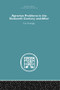 Agrarian Problems in the Sixteenth Century and After by Eric Kerridge, 9781138861688