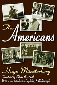 The Americans by Hugo Munsterberg, 9781412806527