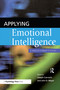Applying Emotional Intelligence (A Practitioner's Guide) by Joseph Ciarrochi, John D. Mayer, 9781841694627