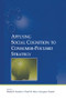 Applying Social Cognition to Consumer-Focused Strategy by Frank R. Kardes, Paul M. Herr, 9781138875951
