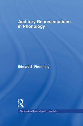 Auditory Representations in Phonology by Edward S. Flemming, 9781138964143