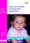 Baby and Toddler Development Made Real (Featuring the Progress of Jasmine Maya 0-2 Years) - 9781843120339 by Sandy Green, 9781843120339