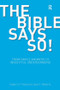 The Bible Says So! (From Simple Answers to Insightful Understanding) by Edwin D. Freed, Jane F. Roberts, 9781845531645