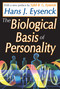 The Biological Basis of Personality by Hans Eysenck, 9781412805544