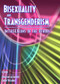 Bisexuality and Transgenderism (InterSEXions of the Others) by Fritz Klein, Karen Yescavage, Jonathan Alexander, 9781560232872
