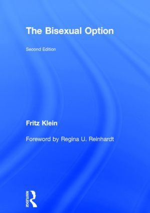 The Bisexual Option (Second Edition) by Fritz Klein, 9781560230335