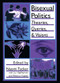 Bisexual Politics (Theories, Queries, and Visions) by Naomi S Tucker, 9781560238690