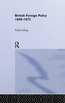 British Foreign Policy 1660-1972 by Sir Keith Feiling, 9781138987951
