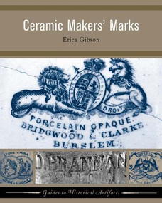 Ceramic Makers' Marks by Erica Gibson, 9781598741896