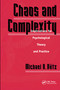 Chaos And Complexity (Implications For Psychological Theory And Practice) by Michael R. Butz, 9781560324195