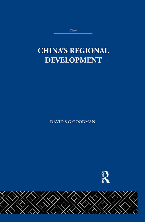 China's Regional Development - 9781138991286 by David S. G. Goodman, 9781138991286