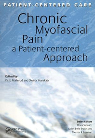 Chronic Myofascial Pain (A Patient-Centered Approach) by Caroline Ashley, Aileen Currie, 9781857759471