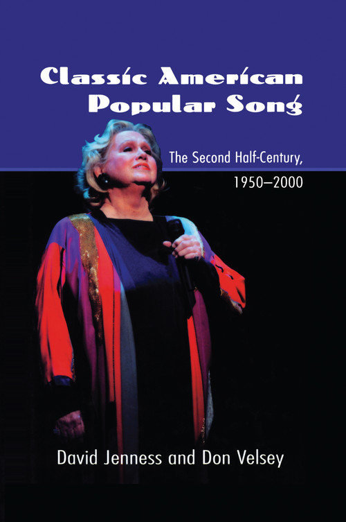 Classic American Popular Song (The Second Half-Century, 1950-2000) - 9781138970861 by David Jenness, Donald Velsey, 9781138970861