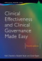 Clinical Effectiveness and Clinical Governance Made Easy by Ruth Chambers, Elizabeth Boath, David Rogers, 9781846191466