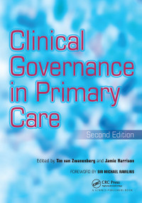 Clinical Governance in Primary Care by Tim Van Zwanenberg, Jamie Harrison, 9781857758610
