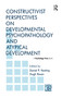 Constructivist Perspectives on Developmental Psychopathology and Atypical Development by Daniel P. Keating, Hugh Rosen, 9781138991675