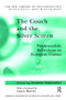 The Couch and the Silver Screen (Psychoanalytic Reflections on European Cinema) by Andrea Sabbadini, 9781583919521