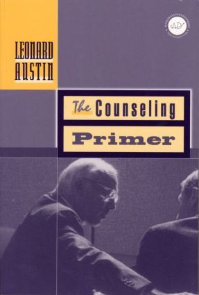 Counseling Primer by Leonard A. Austin, 9781560326977