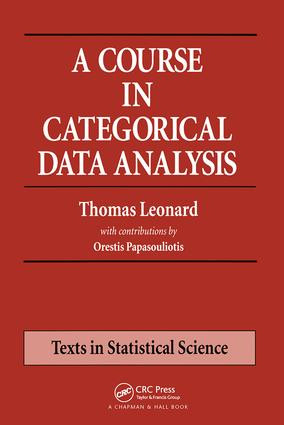 A Course in Categorical Data Analysis by Thomas Leonard, 9781584881803
