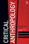 Critical Anthropology (Foundational Works) by Stephen Nugent, 9781611321784