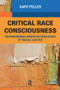 Critical Race Consciousness (The Puzzle of Representation) by Gary Peller, 9781594519055