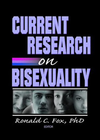 Current Research on Bisexuality by Ronald Fox, 9781560232896