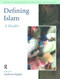Defining Islam (A Reader) by Andrew Rippin, 9781845530600
