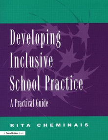 Developing Inclusive School Practice (A Practical Guide) - 9781853468001 by Rita Cheminais, 9781853468001