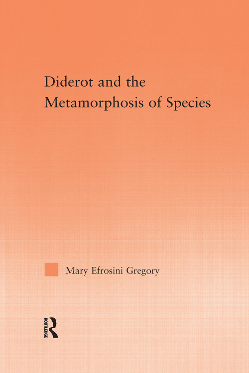 Diderot and the Metamorphosis of Species - 9781138967687 by Mary Gregory, 9781138967687