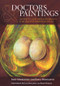 Doctors and Paintings (A Practical Guide, v. 1) by John Middleton, Erica Middleton, 9781846190520