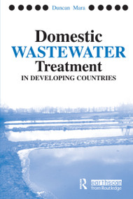 Domestic Wastewater Treatment in Developing Countries - 9781844070190 by Duncan Mara, 9781844070190