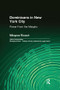 Dominicans in New York City (Power From the Margins) by Milagros Ricourt, 9781138967939