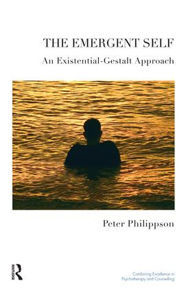 The Emergent Self (An Existential-Gestalt Approach) by Peter Philippson, 9781855755253