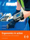 Ergonomics in Action (A Practical Guide for the Workplace) by Celine McKeown, 9781138904224