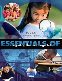 Essentials of Integrating the Language Arts by David Yellin, 9781621590309