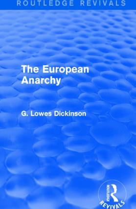 The European Anarchy - 9781138958715 by G. Lowes Dickinson, 9781138958715