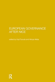 European Governance After Nice - 9781138993600 by Hiroyi Akiba, Koji Fukuda, 9781138993600