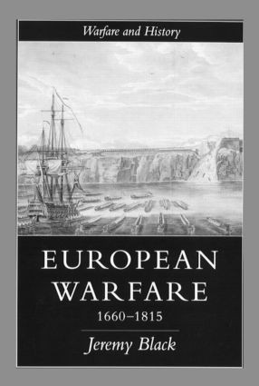 European Warfare, 1660-1815 - 9781857281736 by Professor Jeremy Black, Jeremy Black, 9781857281736