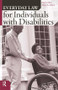 Everyday Law for Individuals with Disabilities by Ruth Colker, Adam A. Milani, 9781594511455