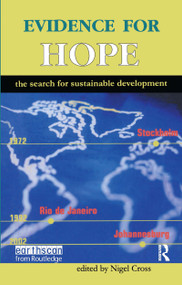 Evidence for Hope (The Search for Sustainable Development) by Nigel Cross, 9781853838552