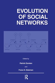 Evolution of Social Networks by Patrick Doreian, Frans Stokman, 9781138969193