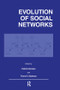 Evolution of Social Networks by Patrick Doreian, Frans Stokman, 9781138969193