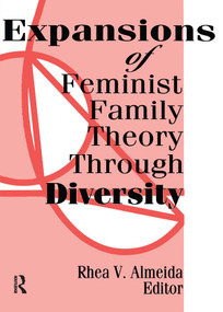 Expansions of Feminist Family Theory Through Diversity by Rhea Almeida, 9781560230632