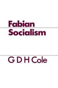 Fabian Socialism - 9781138874640 by G. D. H. Cole, 9781138874640