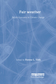 Fair Weather (Equity Concerns in Climate Change) - 9781853835575 by Ferenc L. Tóth, 9781853835575