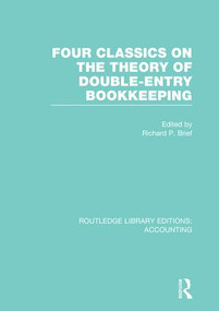 Four Classics on the Theory of Double-Entry Bookkeeping (RLE Accounting) - 9781138993099 by Richard Brief, 9781138993099