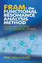 FRAM: The Functional Resonance Analysis Method (Modelling Complex Socio-technical Systems) by Erik Hollnagel, 9781409445517