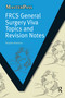 FRCS General Surgery Viva Topics and Revision Notes by Stephen Brennan, 9781846194986